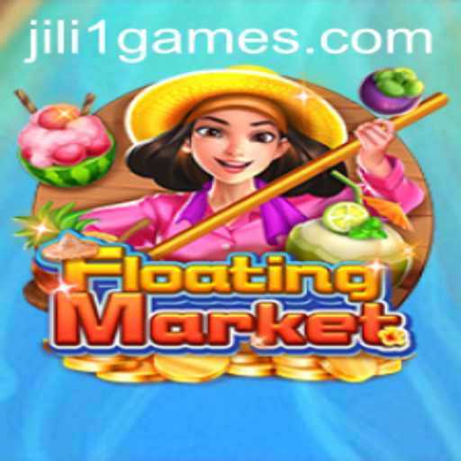 Exploring the Enchanting World of FloatingMarket: An Insight into JILI 1 Games
